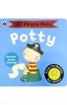Pirate Pete's Potty