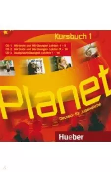 Planet 1. 3 Audio-CDs zum Kursbuch. Deutsch fr Jugendliche. Deutsch als Fremdsprache