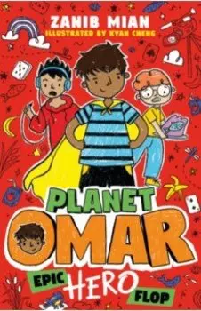 Planet Omar. Epic Hero Flop
