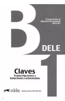 Preparacion al DELE B1. Libro de claves