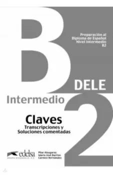 Preparacion al Dele B2. Libro de claves