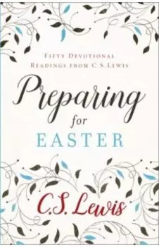 Preparing for Easter. Fifty Devotional Readings