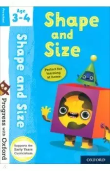 Progress with Oxford. Shape and Size. Age 3-4