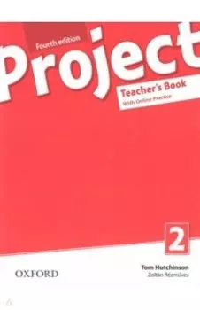 Project. Fourth Edition. Level 2. Teacher's Book with Online Practice Pack