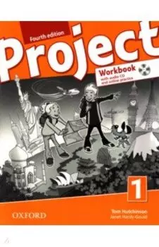 Project. Fourth Edition. Level 1. Workbook with Online Practice +CD