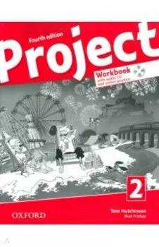 Project. Fourth Edition. Level 2. Workbook with Online Practice +CD