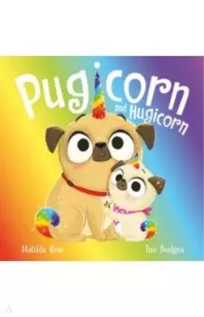 Pugicorn and Hugicorn