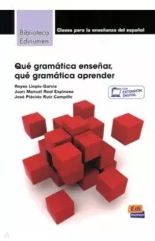 Qu gramtica ensear, qu gramtica aprender