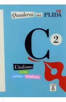 Quaderni del PLIDA. C2 + audio online