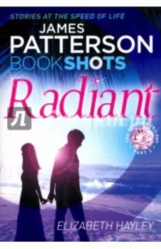 Radiant. The Diamond Trilogy. Part 2