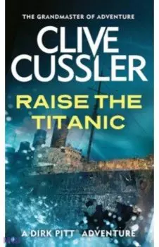 Raise the Titanic