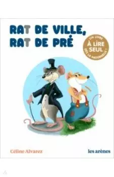 Rat de ville, rat de pre