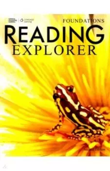 Reading Explorer Foundations. Student Book with Online Workbook (Second Edition)