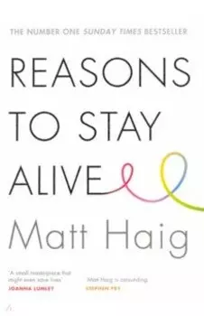 Reasons To Stay Alive