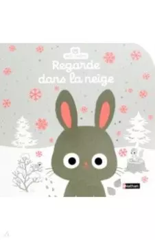 Regarde dans la neige