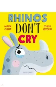 Rhinos Don't Cry