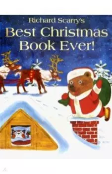 Richard Scarry's Best Christmas Book Ever!