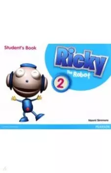 Ricky the Robot 2. Student's Book