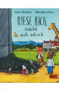 Riese Rick macht sich schick
