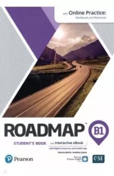 Roadmap. B1. Student's Book and Interactive eBook with Online Pracrice, Digital Resources and App
