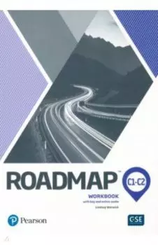 Roadmap. C1 - C2. Workbook with Key and Online Audio