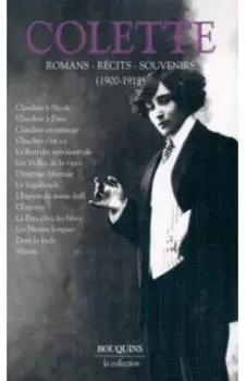 Romans, recits, souvenirs (1900-1919). Tome 1