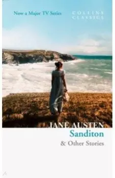 Sanditon &amp; Other Stories