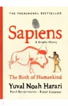 Sapiens. A Graphic History, Volume 1