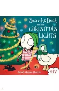 Sarah and Duck and the Christmas Lights