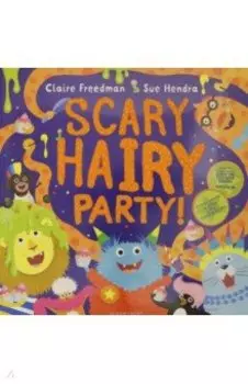 Scary Hairy Party