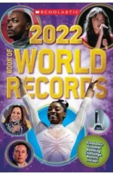 Scholastic Book of World Records 2022