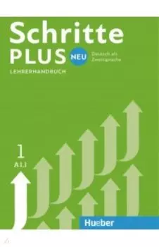 Schritte plus Neu 1. Lehrerhandbuch. Deutsch als Zweitsprache