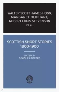 Scottish Short Stories 1800–1900