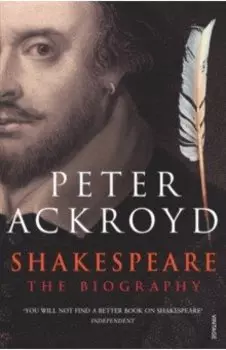 Shakespeare. The Biography