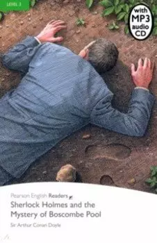 Sherlock Holmes and the Mystery of Boscombe Pool. Level 3 +CDmp3