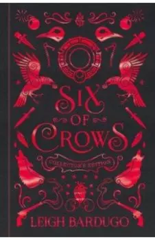 Six of Crows. Collector's Edition