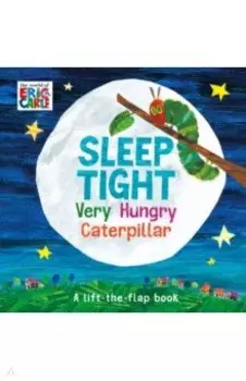 Sleep Tight, Very Hungry Caterpillar