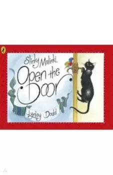 Slinky Malinki, Open the Door