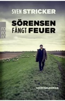 Srensen fngt Feuer
