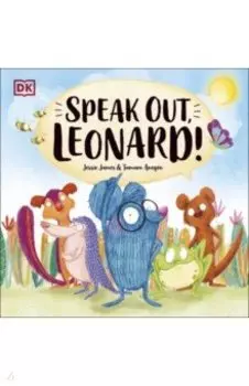 Speak Out, Leonard!
