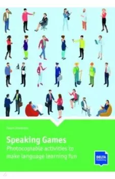 Speaking Games. Photocopiable activities to make language learning fun