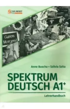 Spektrum Deutsch A1+. Lehrerhandbuch (+CD)