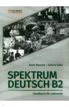 Spektrum Deutsch B2. Handbuch fr Lehrende + code