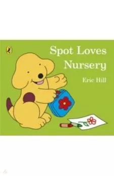 Spot Loves Nursery