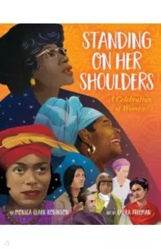 Standing on Her Shoulders