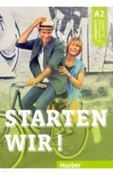 Starten wir! A2 Arbeitsbuch