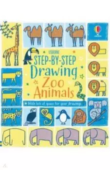 Step-by-step Drawing. Zoo Animals