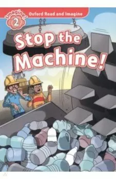 Stop the Machine! Level 2