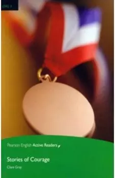 Stories of Courage. Level 3 +CD