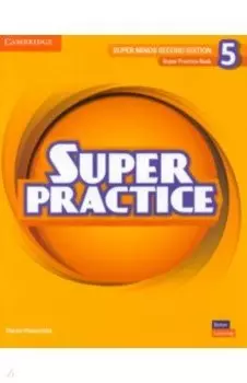 Super Minds. 2nd Edition. Level 5. Super Practice Book
